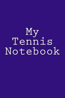 Book cover for My Tennis Notebook