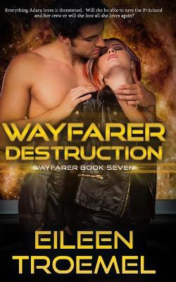 Book cover for Wayfarer Destruction