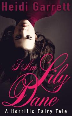 Book cover for I Am Lily Dane