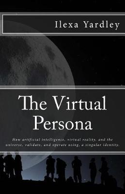 Book cover for The Virtual Persona