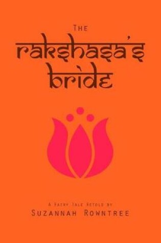 Cover of The Rakshasa's Bride