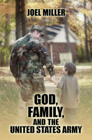 Cover of God, Family, and the United States Army