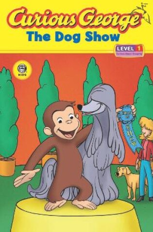 Cover of Curious George the Dog Show (Cgtv Reader)