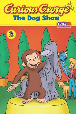 Book cover for Curious George the Dog Show (Cgtv Reader)