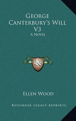 Book cover for George Canterbury's Will V3