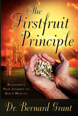 Book cover for The Firstfruit Principle