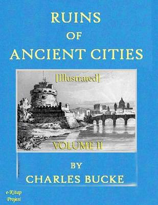 Book cover for Ruins of Ancient Cities (Volume II)