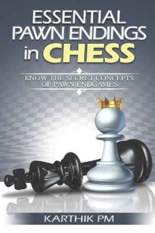 Cover of Essential Pawn Endings in Chess