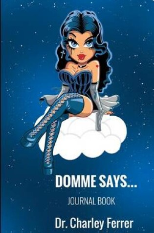 Cover of Domme Says