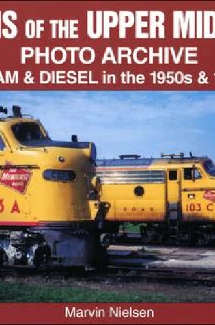 Cover of Trains of the Upper Midwest