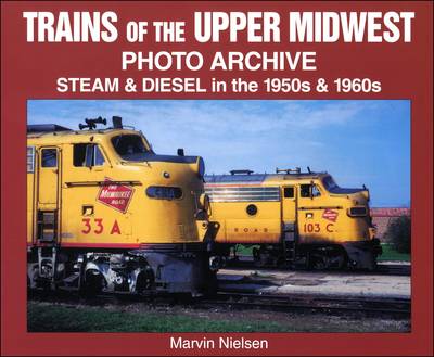 Book cover for Trains of the Upper Midwest