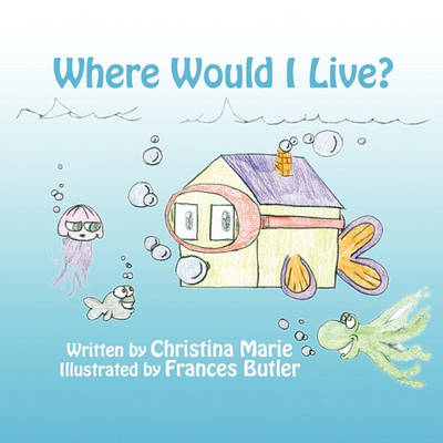 Book cover for Where Would I Live?