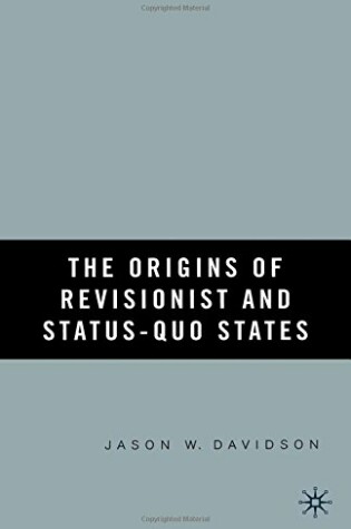 Cover of The Origins of Revisionist and Status-Quo States