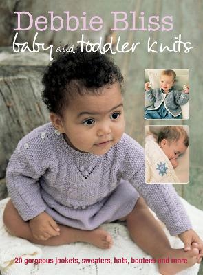 Book cover for Debbie Bliss Baby and Toddler Knits