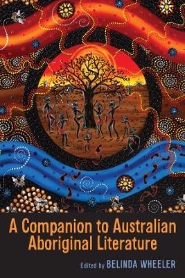 Book cover for A Companion to Australian Aboriginal Literature