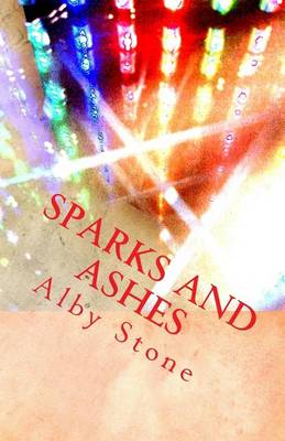 Book cover for Sparks and Ashes