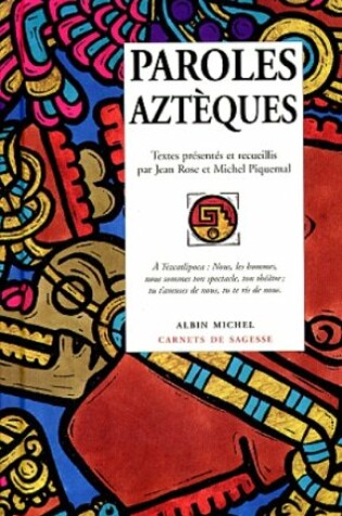 Cover of Paroles Azteques