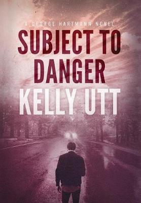 Book cover for Subject to Danger