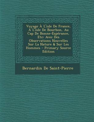 Book cover for Voyage A L'Isle de France, A L'Isle de Bourbon, Au Cap de Bonne-Esperance, Etc