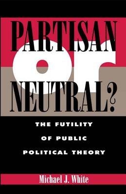 Book cover for Partisan or Neutral?