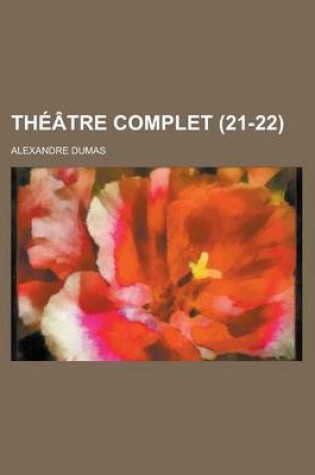 Cover of Theatre Complet (21-22 )