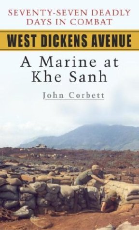 Book cover for West Dickens Avenue: a Khe Sanh Memoir