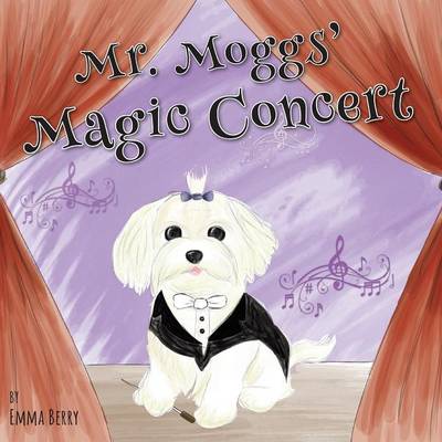 Book cover for Mr Moggs' Magic Concert