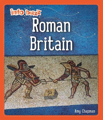 Book cover for Info Buzz: Early Britons: Roman Britain
