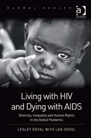 Cover of Living with HIV and Dying with AIDS