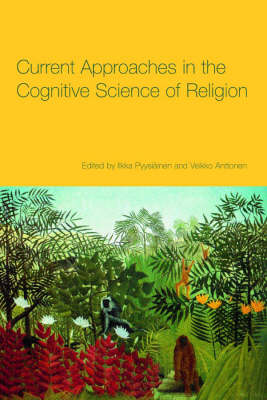 Book cover for Current Approaches in the Cognitive Science of Religion