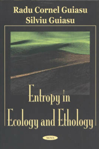 Cover of Entropy in Ecology and Ethology