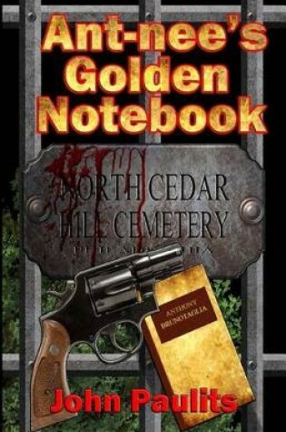 Cover of Ant-Nee's Golden Notebook