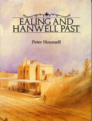 Book cover for Ealing and Hanwell Past