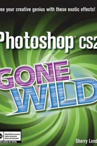 Cover of Photoshop CS2 Gone Wild