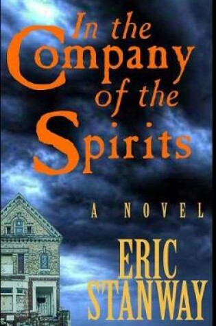 Cover of In The Company of the Spirits