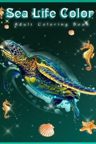 Cover of Sea Life Color