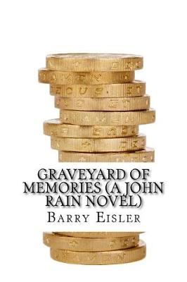 Book cover for Graveyard of Memories (a John Rain Novel)
