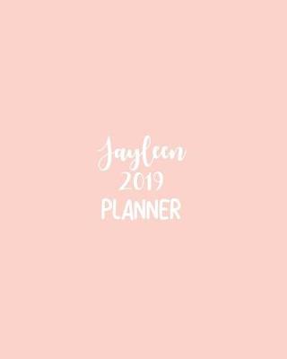 Book cover for Jayleen 2019 Planner