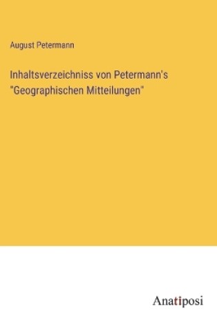 Cover of Inhaltsverzeichniss von Petermann's "Geographischen Mitteilungen"