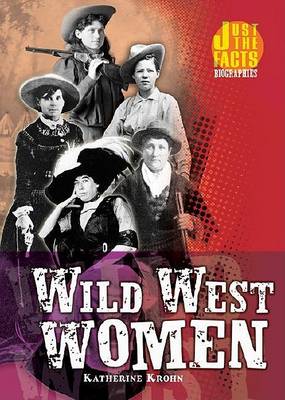 Book cover for Wild West Women (Hardcover)