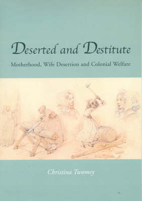 Book cover for Deserted and Destitute