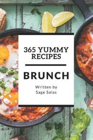 Cover of 365 Yummy Brunch Recipes