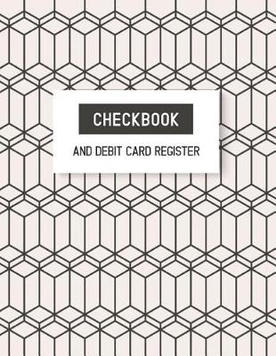 Book cover for Checkbook and Debit Card Register