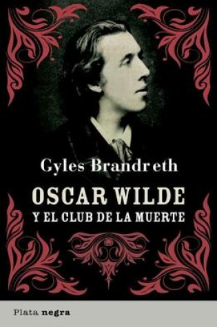 Cover of Oscar Wilde y El Club de La Muerte