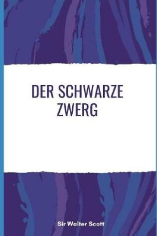 Cover of Der Schwarze Zwerg