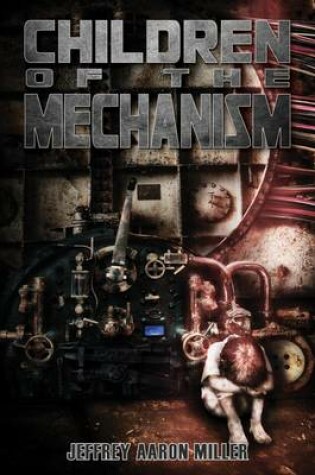 Cover of Children of the Mechanism