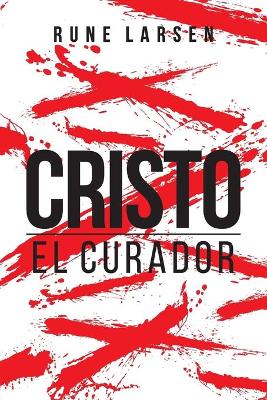 Book cover for Cristo El Curador