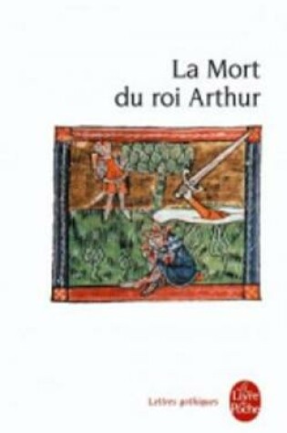 Cover of La Mort Du Roi Arthur