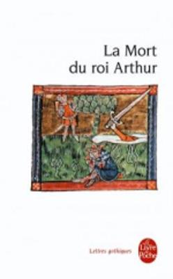 Book cover for La Mort Du Roi Arthur