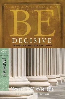 Book cover for Be Decisive ( Jeremiah )